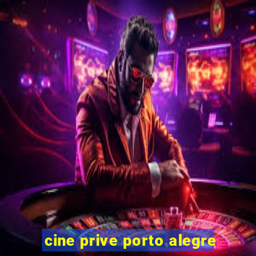 cine prive porto alegre